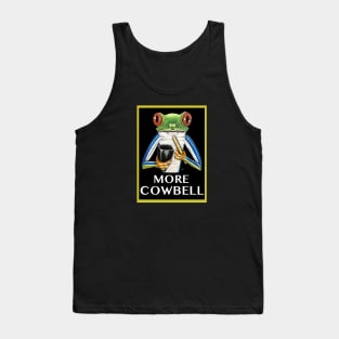 More Cowbell Frog Tank Top